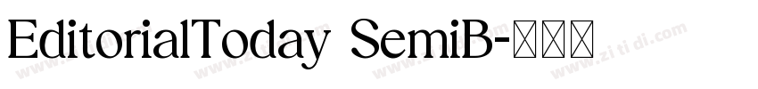 EditorialToday SemiB字体转换